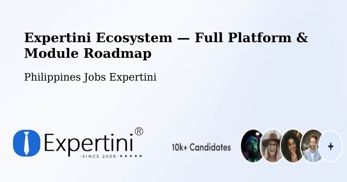 Expertini Ecosystem — Full Platform & Module Roadmap – Digos